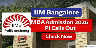 IIM Bangalore MBA Admission 2026 PI Calls Out; Check Now @iimb.ac.in